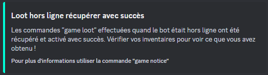 Image montrant le message de récupération des loots offline